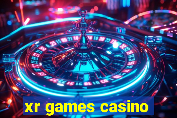 xr games casino